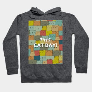 Happy Cat Day! Hoodie